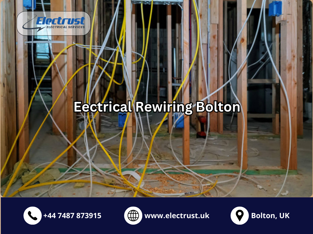 Eectrical Rewiring Bolton